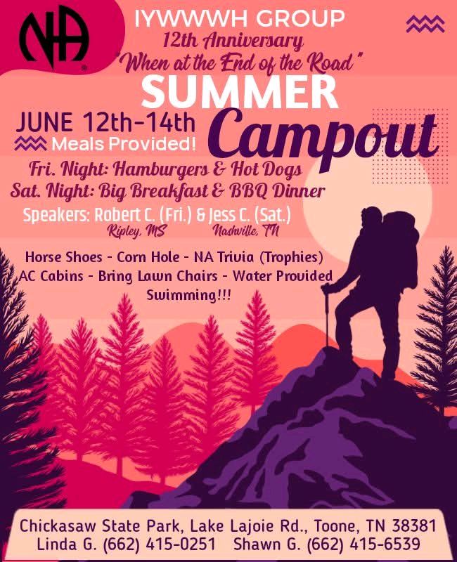 If You Want What We Have 12th Annual Summer Campout